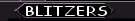 GO TO BLITZERS PAGE